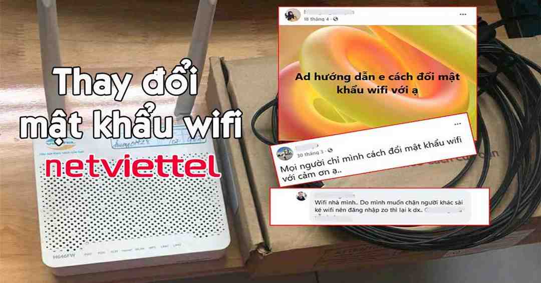 Hướng dẫn thay đổi mật khẩu trên modem Viettel